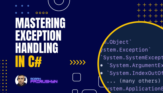 Mastering Exception Handling in C#