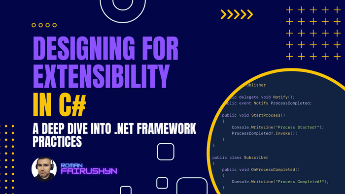 Designing for Extensibility in C#
