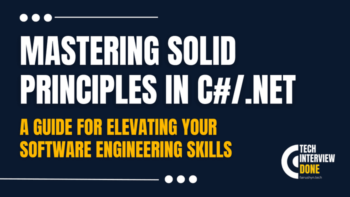 Mastering SOLID Principles in C#/.NET