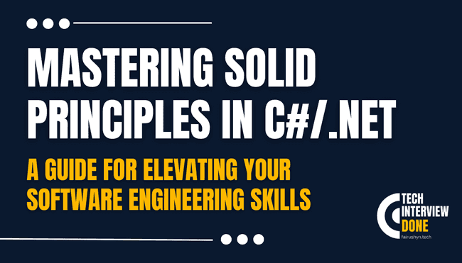 Mastering SOLID Principles in C#/.NET