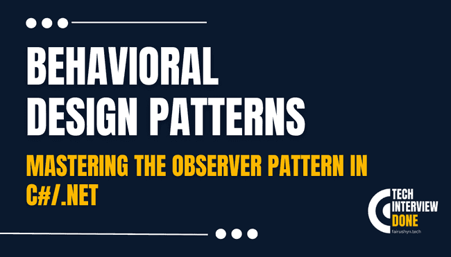 Mastering the Observer Pattern in C#/.Net