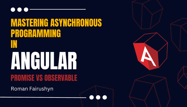 Mastering Asynchronous Programming in Angular