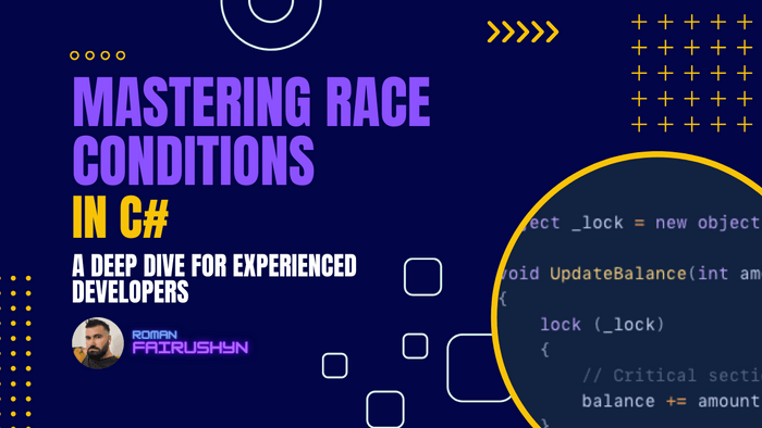 Mastering Race Conditions in C#