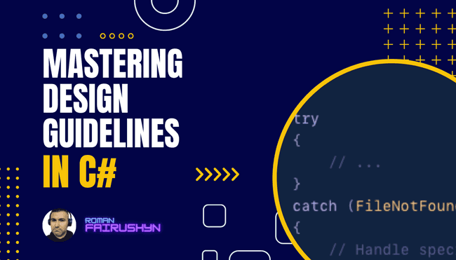 Mastering Design Guidelines in C#