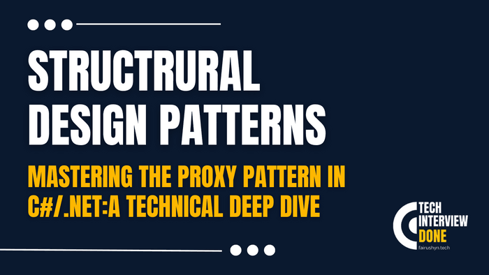 Mastering the Proxy Pattern in C#/.NET