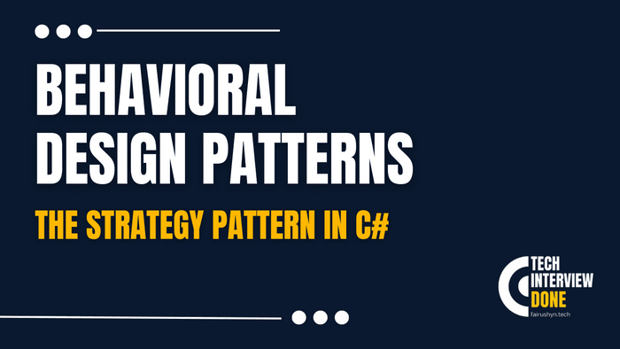 The Strategy Pattern in C#