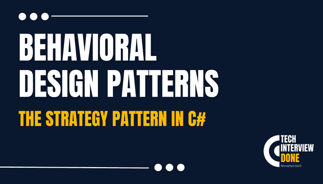 The Strategy Pattern in C#