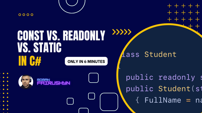 Const vs. Readonly vs. Static In C#