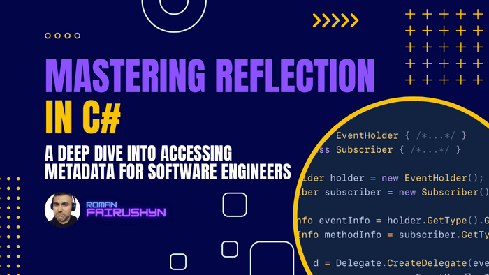 Mastering Reflection in C#