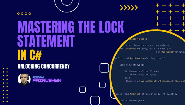 Mastering the Lock Statement in C#